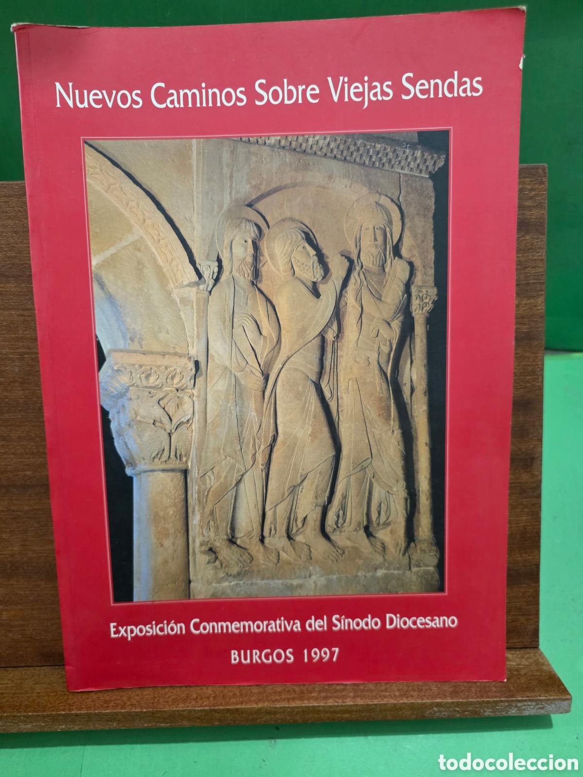Libros de segunda mano: &rdquo;&rdquo;NUEVOS CAMINOS SOBRE VIEJAS SENDAS&rdquo;&rdquo;...EXPOSICI&Oacute;N CONM. DEL S&Iacute;NODO DIOCESANO...BURGOS...1997......