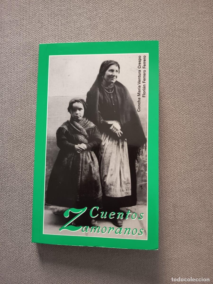 Livres d'occasion: Cuentos zamoranos. 2001. R&uacute;stica. Editorial Semuret. Zamora.