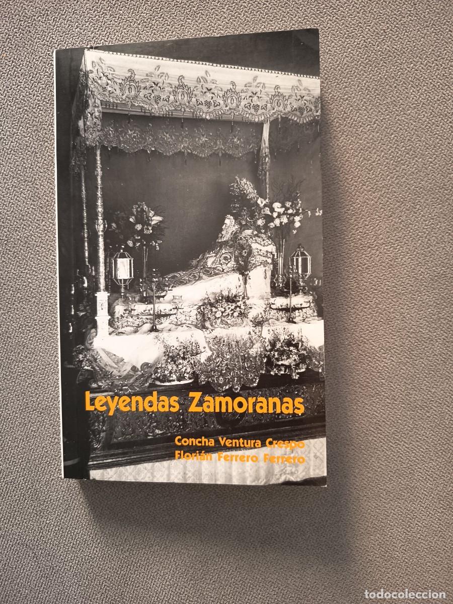 Libros de segunda mano: Leyendas zamoranas. 2001. R&uacute;stica. Editorial Semuret. Zamora.