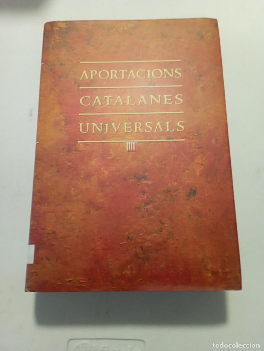 Libros de segunda mano: Aportacions catalanes universals. Fundaci&oacute; Occitano-catalana Pag&egrave;s editors 2014 - HCB