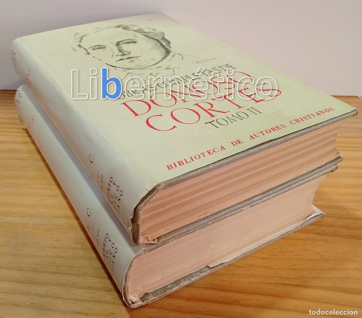 Libros de segunda mano: Obras completas. Donoso Cort&eacute;s. Marqu&eacute;s de Valdegamas