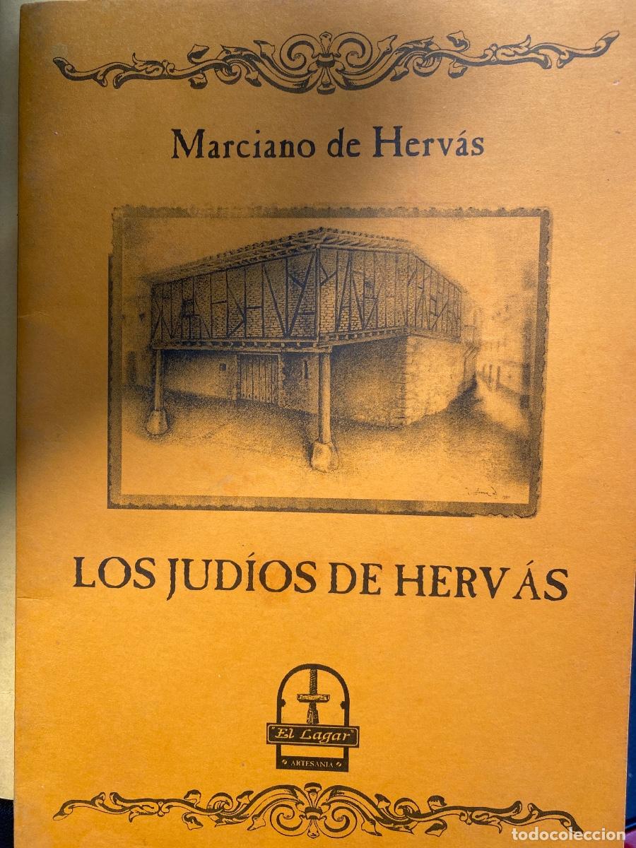 Libros de segunda mano: LIBRO LOS JUD&Iacute;OS DE HERV&Aacute;S MARCIANO DE HERV&Aacute;S PRIMERA EDICI&Oacute;N 1997