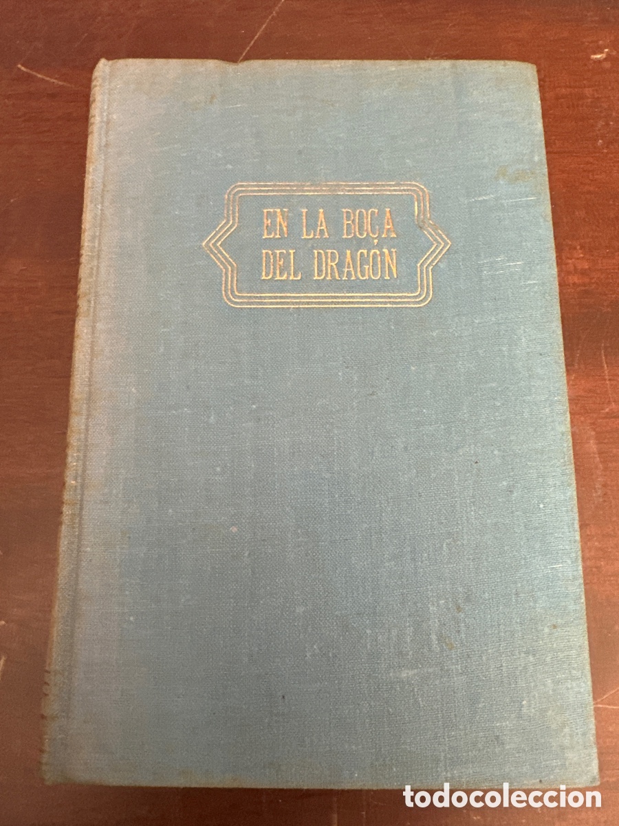 Libros de segunda mano: EN LA BOCA DEL DRAGON - HERBERT WILD - Foto 12