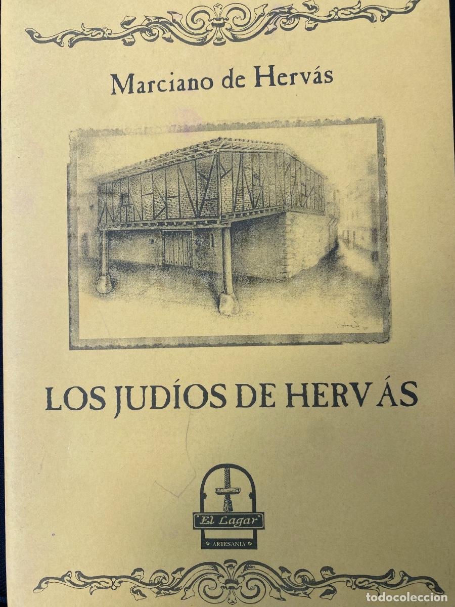 Libros de segunda mano: LIBRO LOS JUD&Iacute;OS DE HERV&Aacute;S MARCIANO DE HERV&Aacute;S SEGUNDA EDICI&Oacute;N - Foto 1