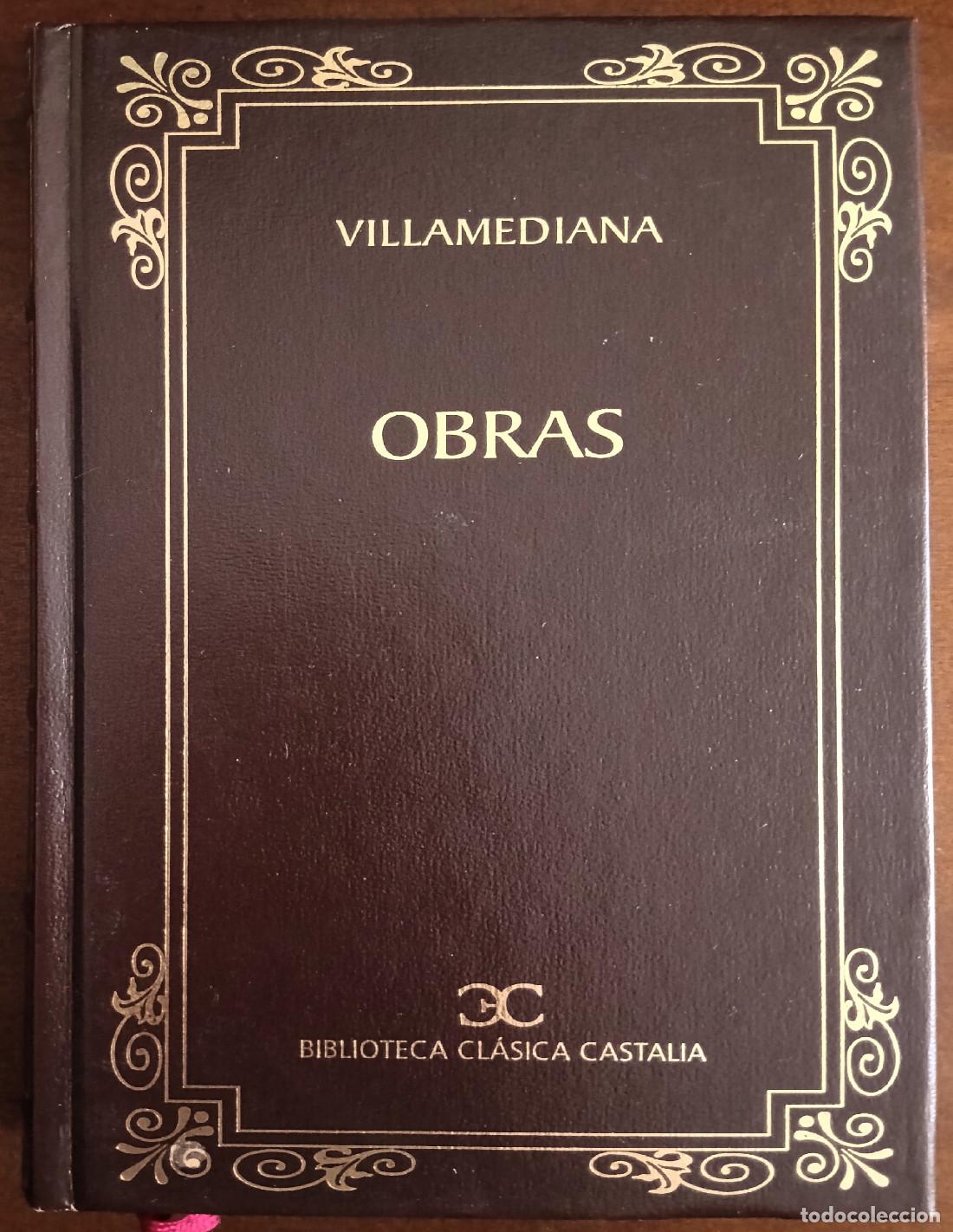Libros de segunda mano: OBRAS. VILLAMEDIANA, Juan de Tassis y Peralta, Conde de. Editorial Castalia. 2002.