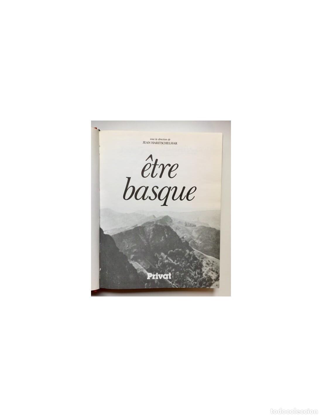 Libros de segunda mano: &Ecirc;TRE BASQUE. HARITSCHELHAR, Jean (dir.). Privat. 1983. - Foto 2