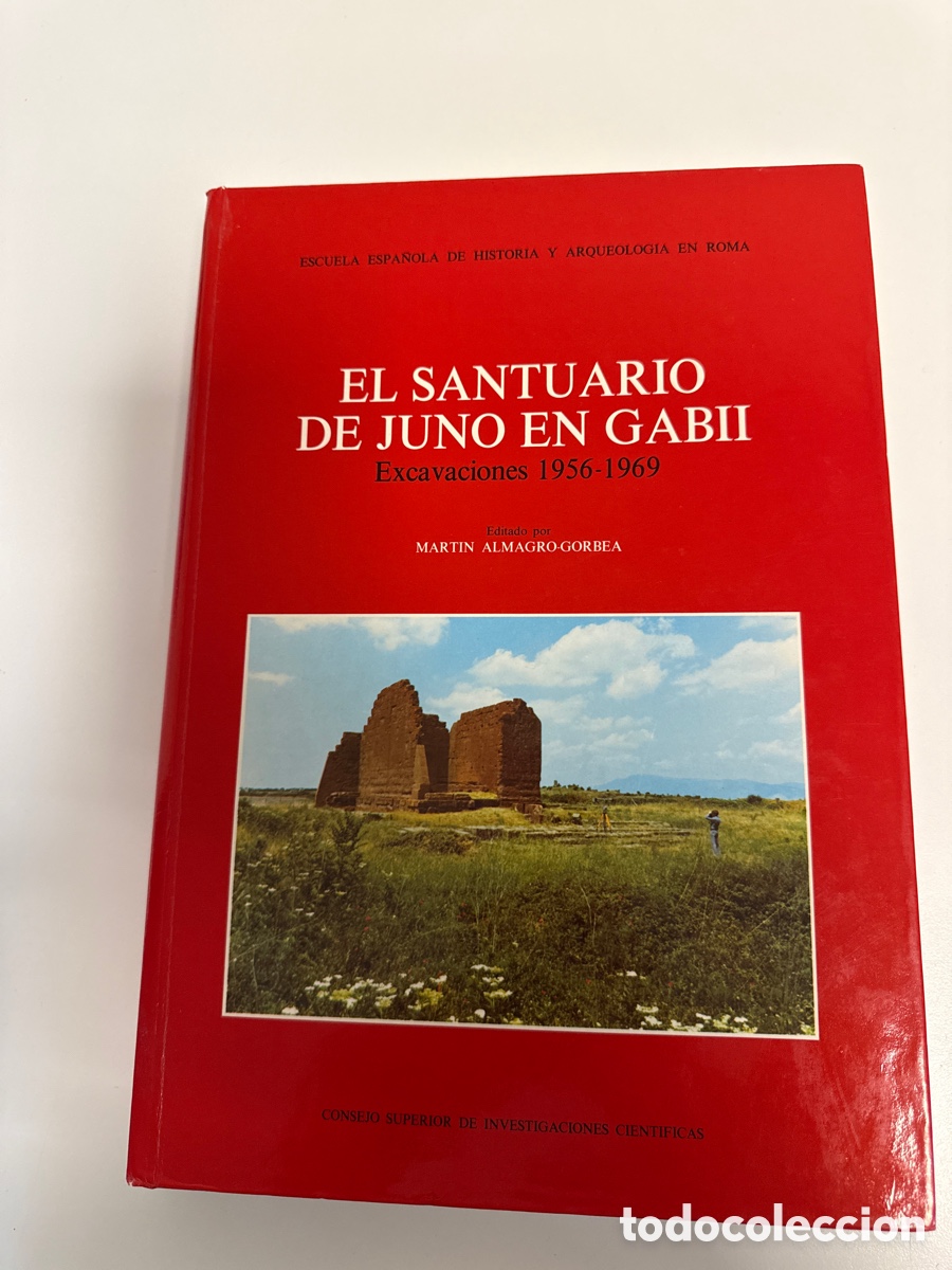 Libros de segunda mano: El Santuario de Juno en Gabii &ndash; Excavaciones 1956-1969 &ndash; Mart&iacute;n Almagro-Gorbea