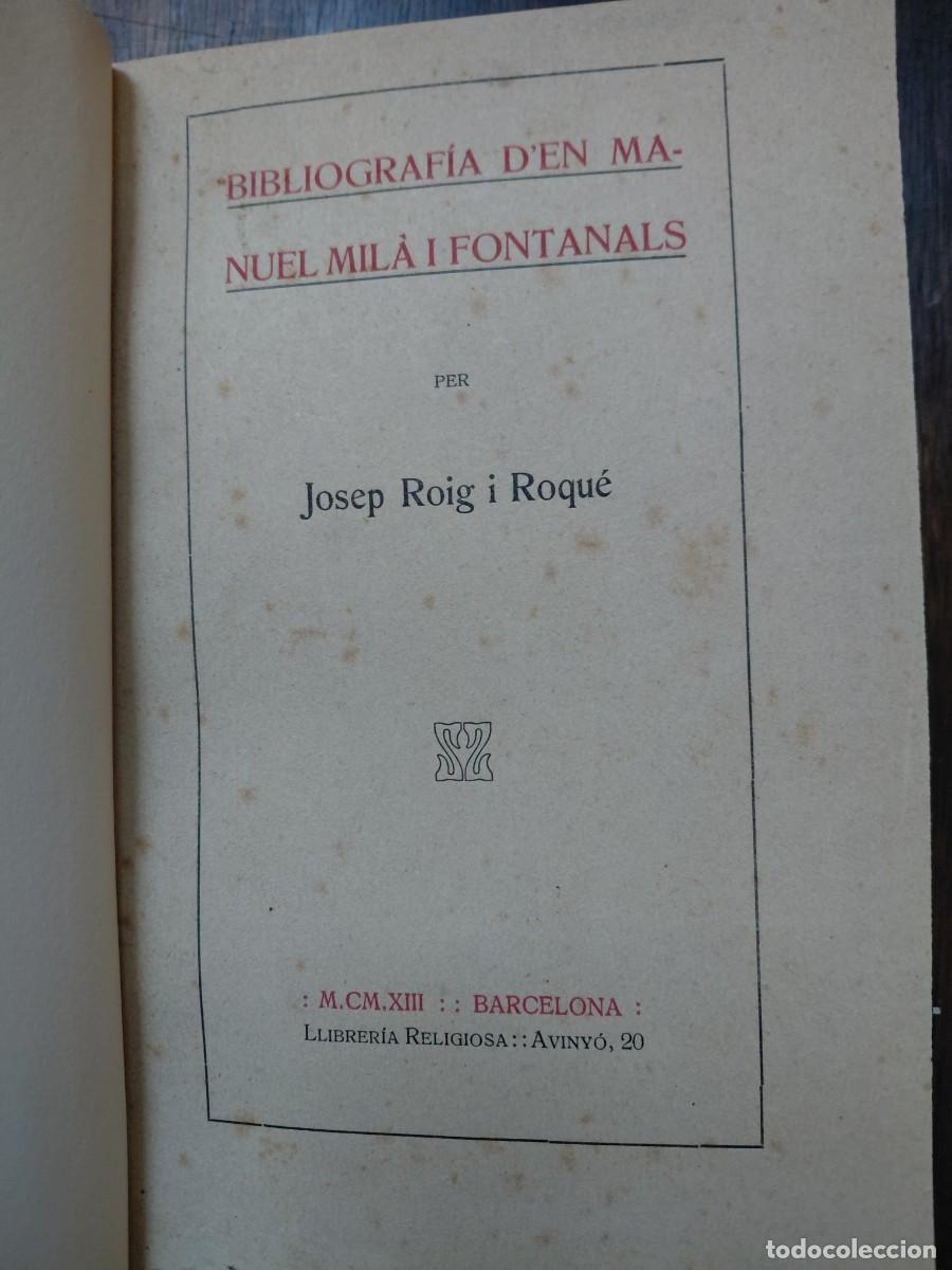 Libros de segunda mano: BIBLIOGRAFIA D'EN MANUEL MILA I FONTANALS: NOTES I COMENTARIS PER UNA BIBLIO-CRITICA ROIG, JOS