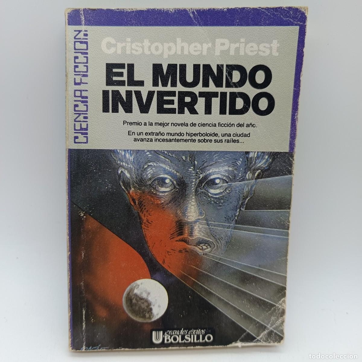 Libros de segunda mano: El mundo invertido &ndash; Christopher Priest &ndash; Ultramar Ciencia Ficci&oacute;n Bolsillo