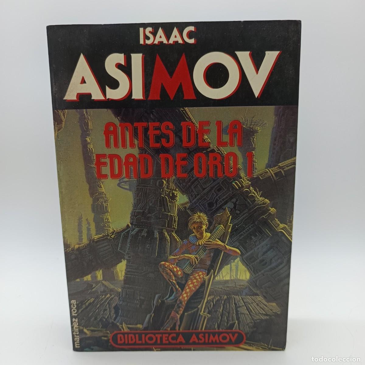 Libros de segunda mano: Antes de la Edad de Oro 1 &ndash; Isaac Asimov &ndash; Biblioteca Asimov &ndash; Mart&iacute;nez Roca