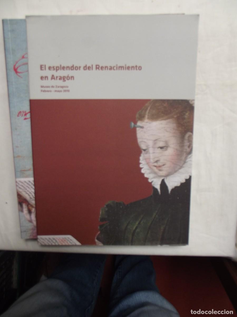 Libros de segunda mano: EL ESPLENDOR DEL RENACIMIENTO EN ARAGON - Foto 2