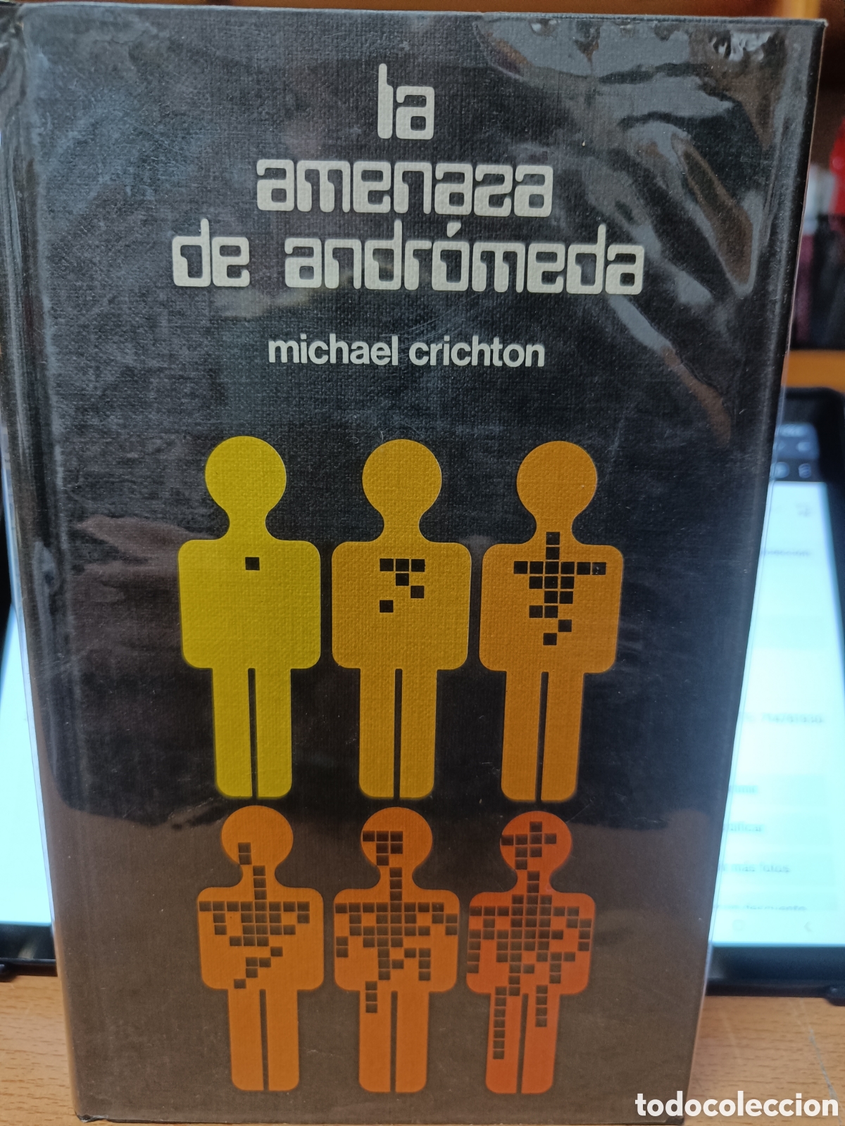 Libros de segunda mano: LA AMENAZA DE ANDROMEDA. MICHAEL CRICHTON. - Foto 1