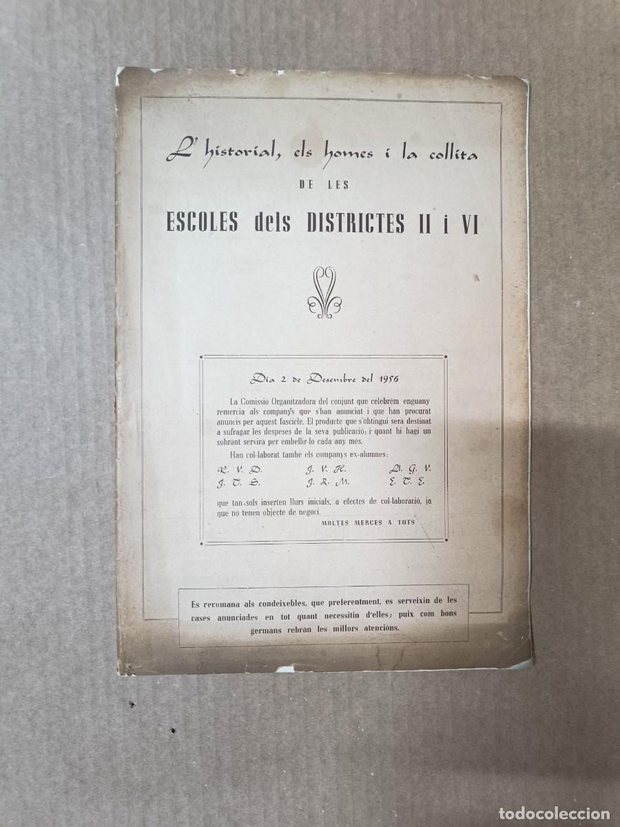 Libros de segunda mano: LOTE HISTORIAL ELS HOMES I COLLITA ESCOLES DISTRICTES II Y VI, HIMNOS, DOCTRINA, 1956 EN CATALAN P31