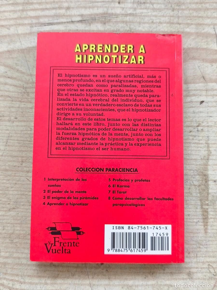 Libros de segunda mano: Aprender a hipnotizar - G. C. Pietrangeli - 2000 - Editors - Foto 5