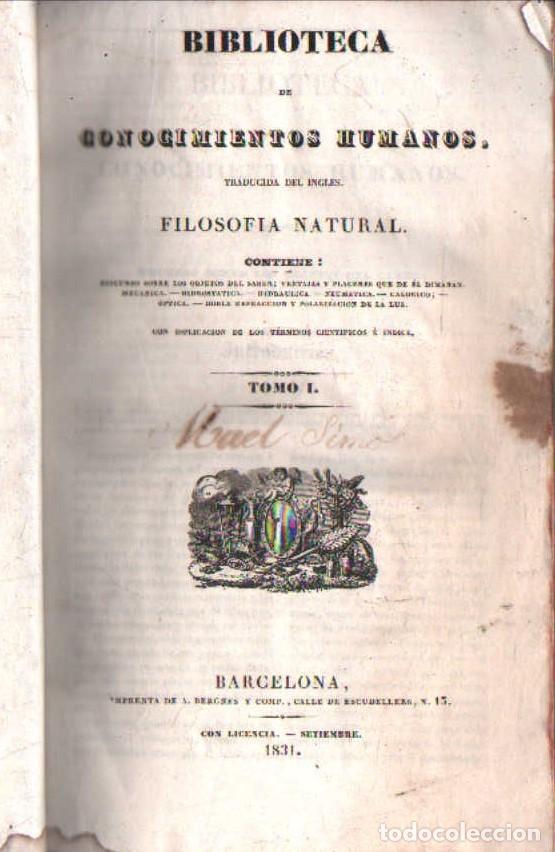 Libros de segunda mano: BIBLIOTECA DE CONOCIMIENTOS HUMANOS. FILOSOFIA NATURAL, TOMO I. A-CIE-571