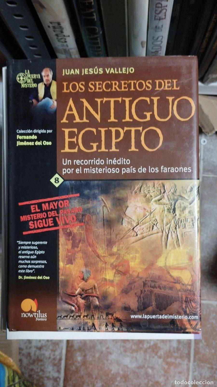 Libros de segunda mano: Los secretos del antiguo Egipto | Juan Jes&uacute;s Vallejo | Ediciones Nowtilus | 2002