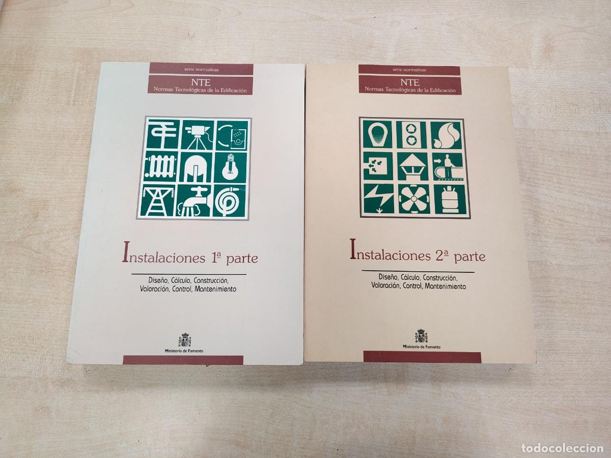 Libros de segunda mano: NTE NORMAS TECNOL&Oacute;GICAS DE LA EDIFICACI&Oacute;N: INSTALACIONES 1&ordf; Y 2&ordf; PARTE - MINISTERIO DE FOMENTO 2 VOL - Foto 1