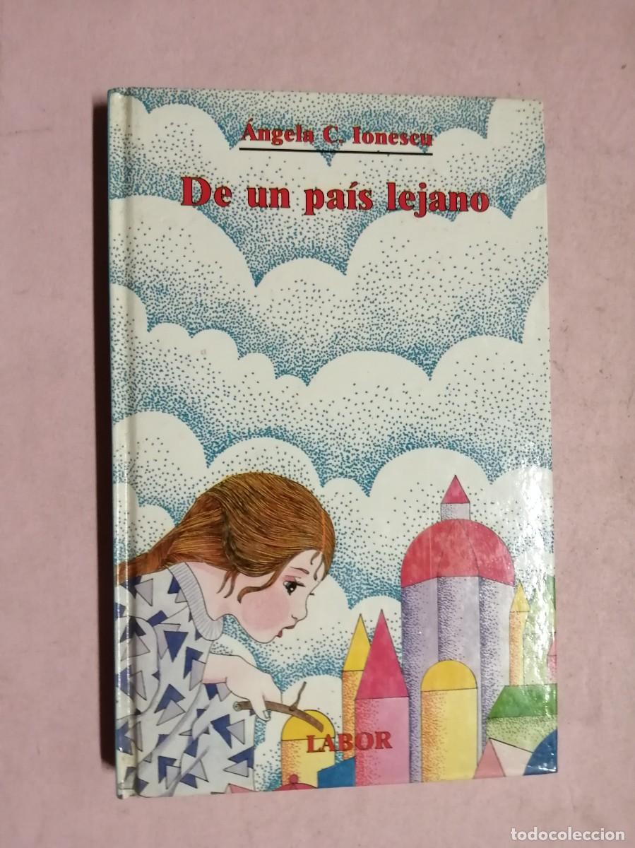 Libros de segunda mano: DE UN PAIS LEJANO (ANGELA C. IONESCU)