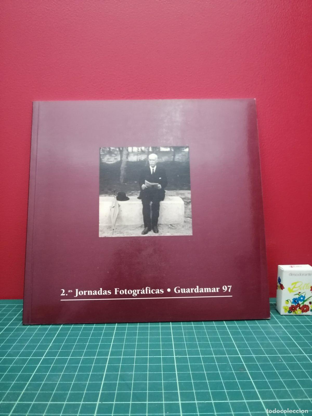 Livros em segunda m&atilde;o: 2&ordf; Jornadas Fotogr&aacute;ficas Guardamar 97