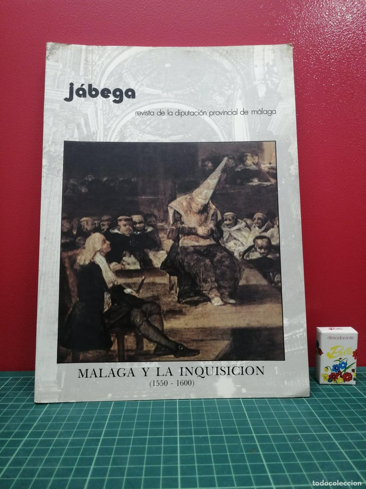 Libros de segunda mano: J&aacute;bega. M&aacute;laga y la Inquisici&oacute;n (1550-1600)