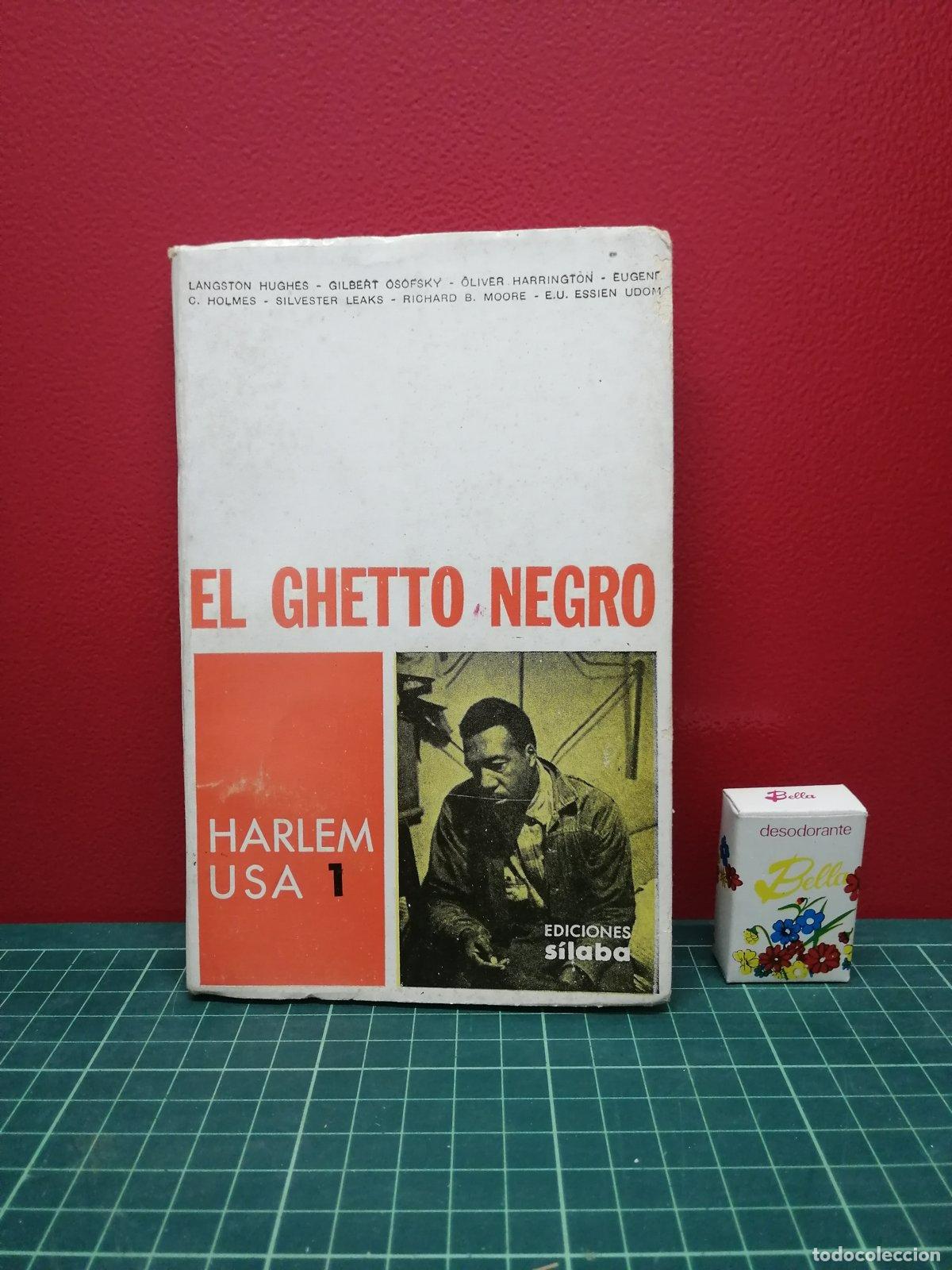 Libros de segunda mano: El ghetto negro. Harlem USA 1 - Langston Hughes y otros