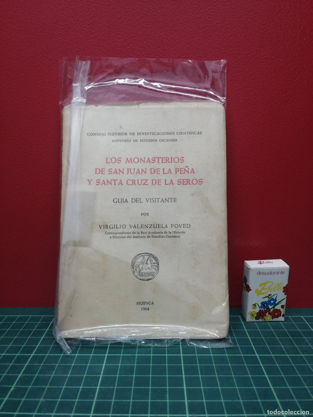 Libros de segunda mano: Los monasterios de San Juan de la Pe&ntilde;a y Santa Cruz de la Ser&oacute;s - Virgilio Valenzuela Foved