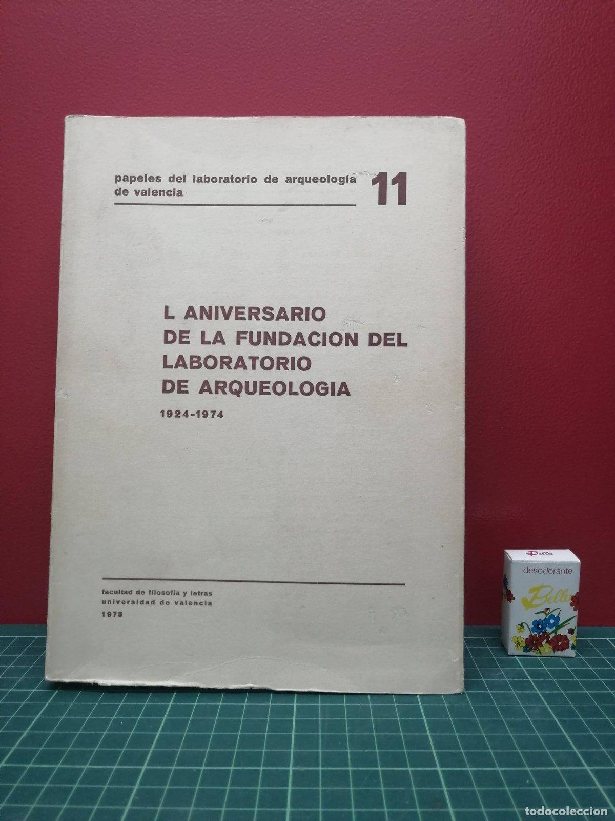 Libros de segunda mano: L Aniversario de la fundaci&oacute;n del Laboratorio de Arqueolog&iacute;a 1924-1974