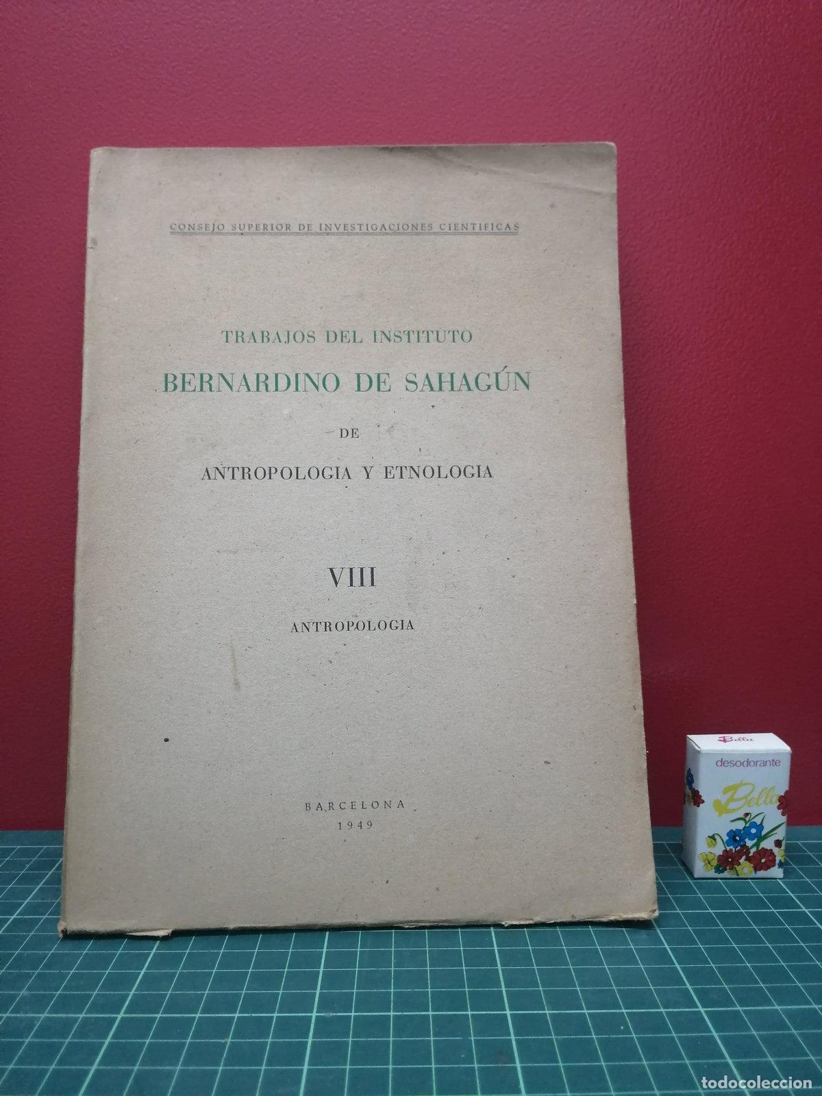 Libros de segunda mano: Trabajos del Instituto Bernardino de Sahag&uacute;n de Antropolog&iacute;a y Etnolog&iacute;a VIII. Antropolog&iacute;a
