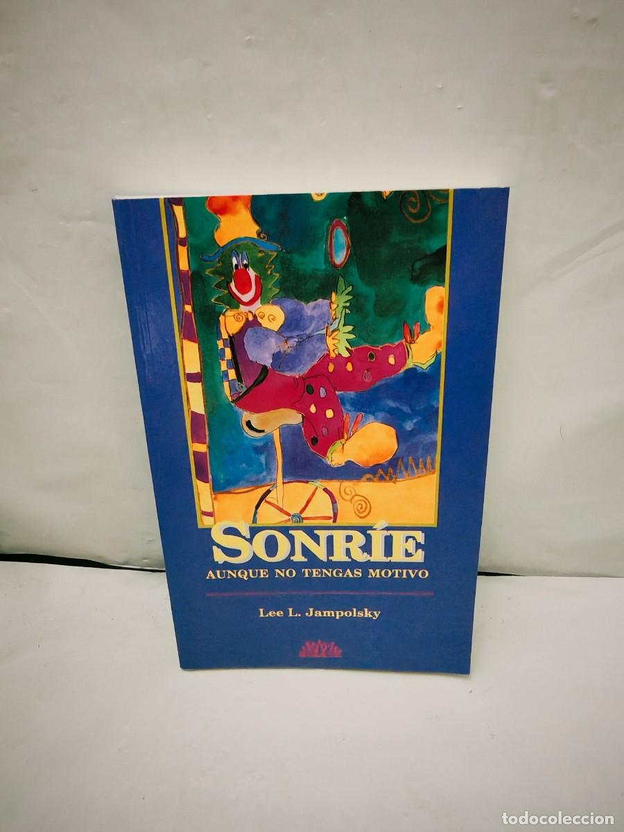 Second hand books: Sonr&iacute;e aunque no tengas motivo (Primera edici&oacute;n)