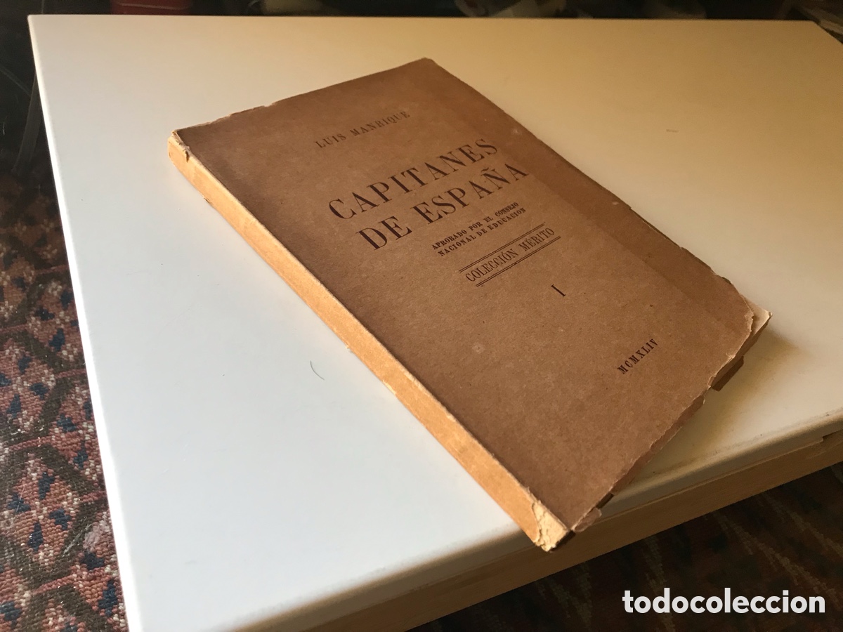 Libros de segunda mano: Capitanes de Espa&ntilde;a. Luis Manrique