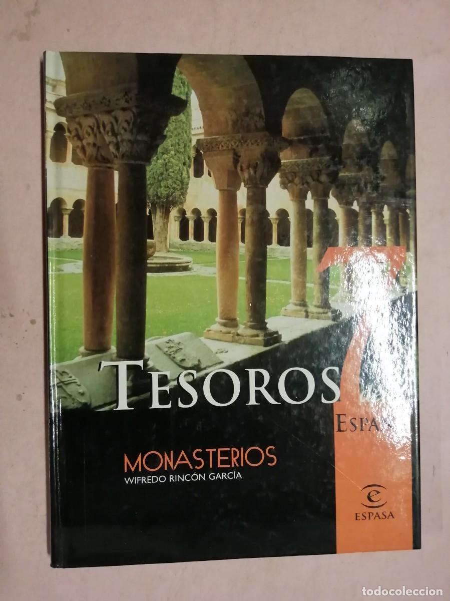 Libros de segunda mano: TESOROS (NUMERO 7) MONASTERIOS (WIFREDO RINCON GARCIA) - Foto 1