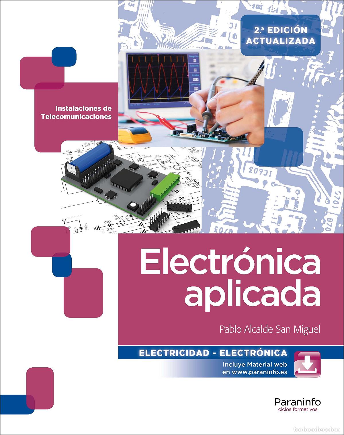 Libros de segunda mano: Electr&oacute;nica aplicada 2.&ordf; edici&oacute;n (Electricidad y Electr&oacute;nica) - Foto 1