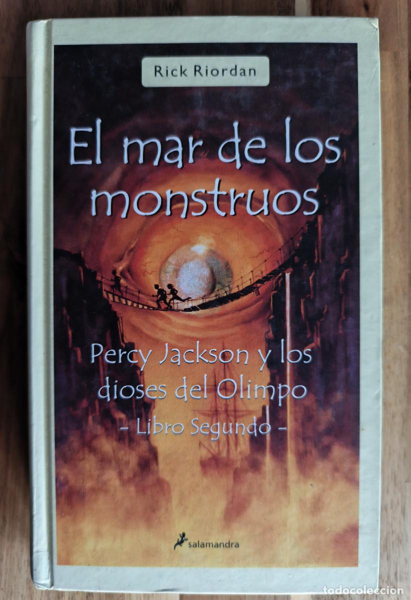 Libros de segunda mano: EL MAR DE LOS MONSTRUOS Libro 2 - Rick Riordan - Edit. salamandra - 2008 Primera Edici&oacute;n