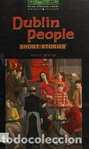 Libros de segunda mano: Oxford Bookworms 6. Dublin People - Maeve Binchy - Oxford University Press Espa&ntilde;a - Library 6