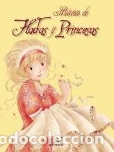 Libros de segunda mano: Historia de Hadas y Princesas - Vv. Aa - Editorial Pirueta - Cuentos Clasicos Ilustrados