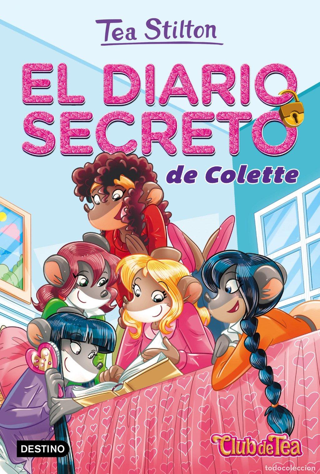 Libros de segunda mano: El Diario Secreto de Colette: Vida en Ratford 2 - Tea Stilton - Destino Infantil & Juvenil - N&ordm; 2
