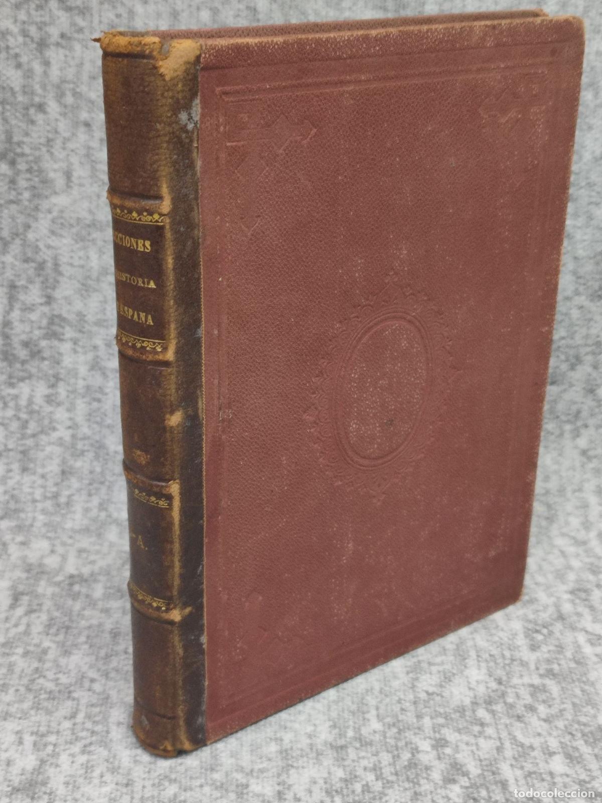 Libros de segunda mano: LECCIONES DE HISTORIA DE ESPA&Ntilde;A. LIBRO MANUSCRITO.