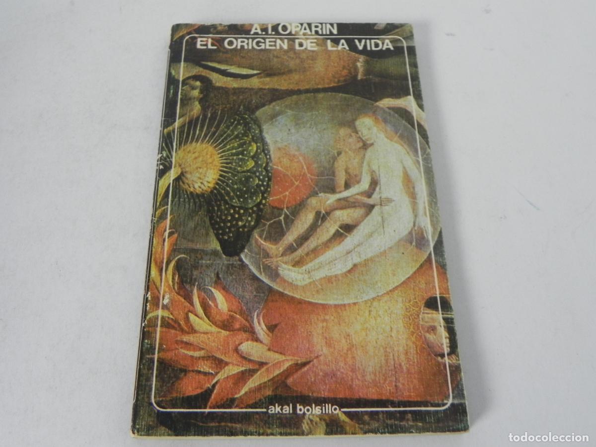 Libros de segunda mano: EL ORIGEN DE LA VIDA (A.I. OPARIN) AKAL BOLSILLO-1979 - Foto 2