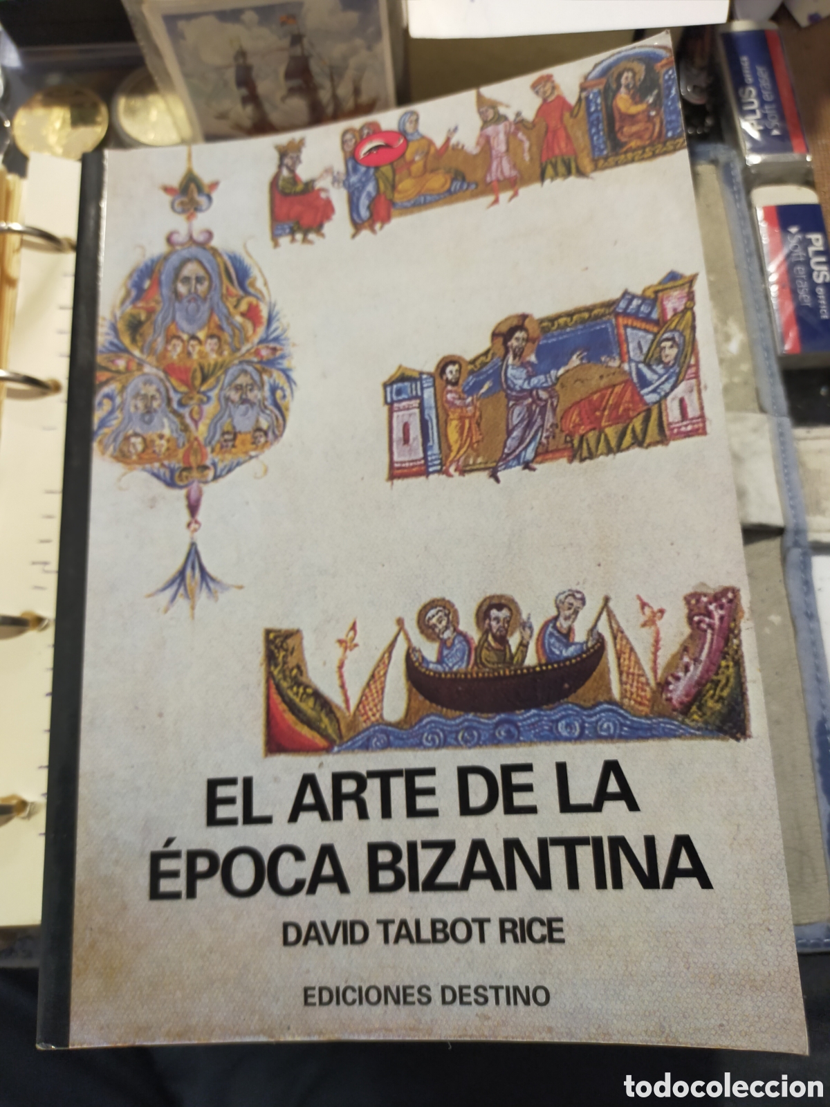 Libros de segunda mano: EL ARTE DE LA &Eacute;POCA BIZANTINA DAVID TALBOT RICE ED. DESTINO
