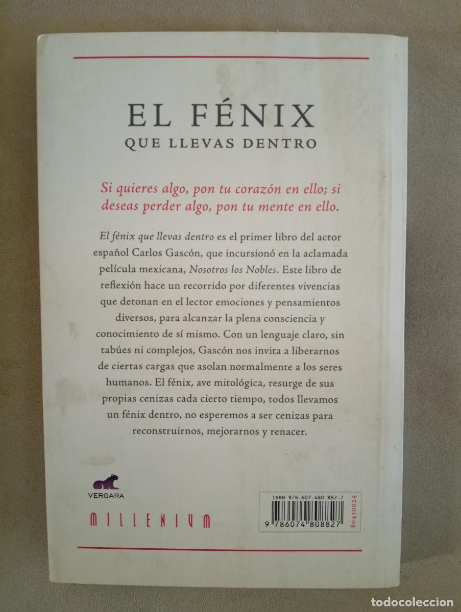 Libros de segunda mano: Carlos Gasc&oacute;n. El F&eacute;nix que llevas dentro - Foto 2
