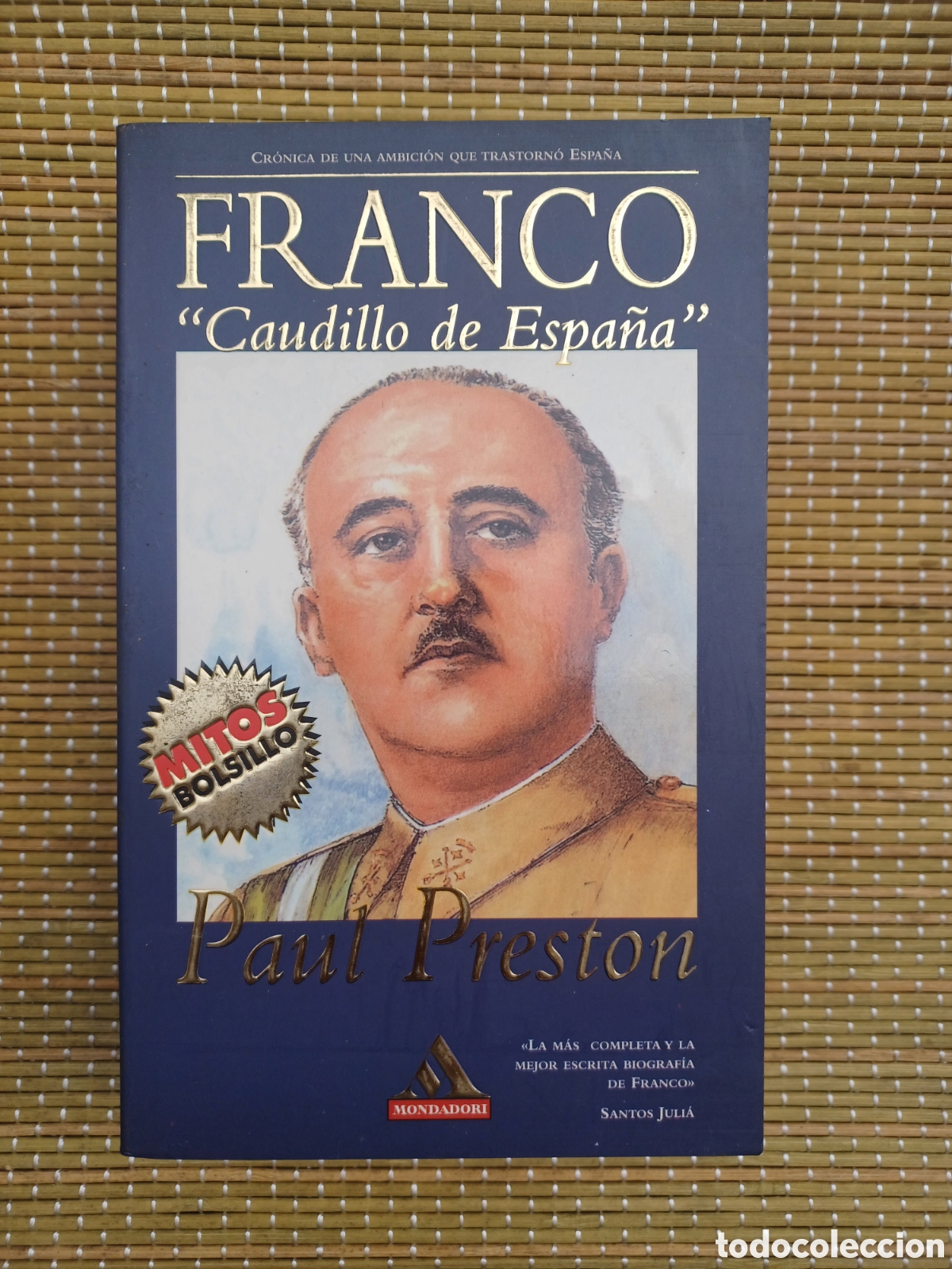 Livres d'occasion: Franco : caudillo de Espa&ntilde;a / P. Preston.