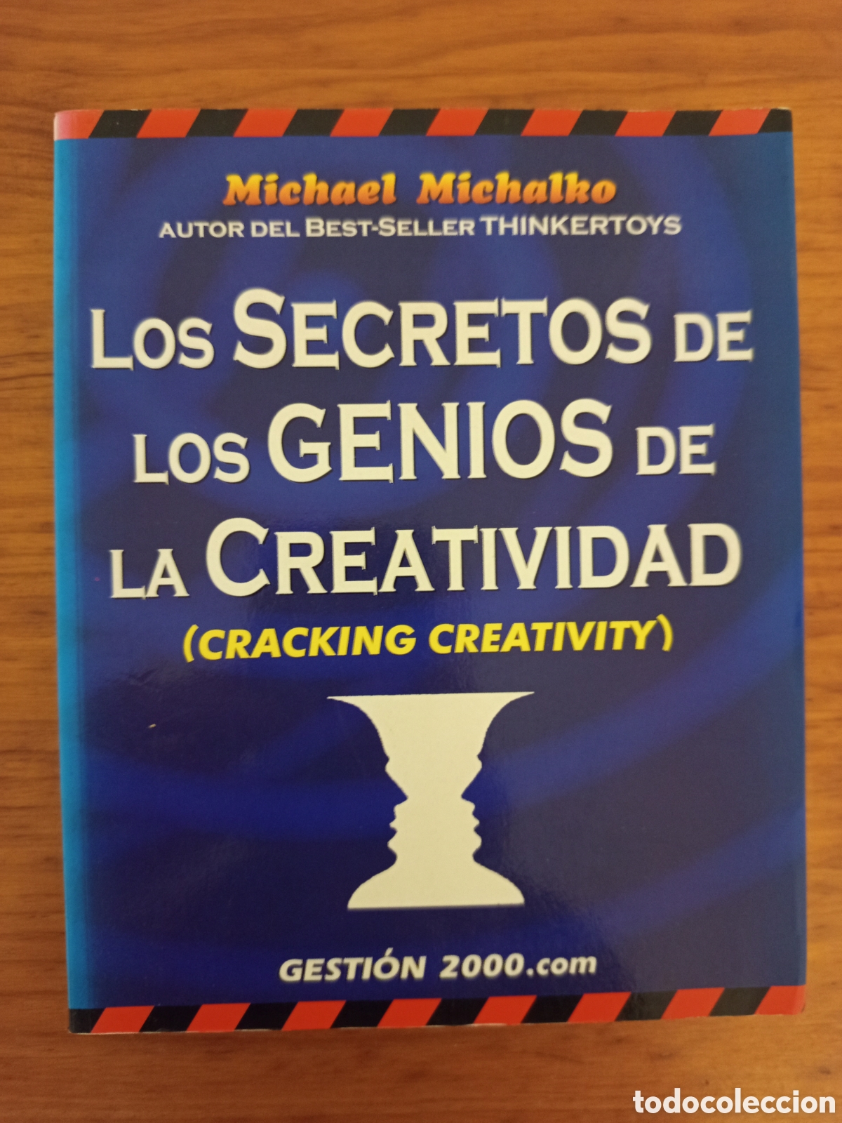Libros de segunda mano: LOS SECRETOS DE LOS GENIOS DE LA CREATIVIDAD (MICHAEL MICHALKO)