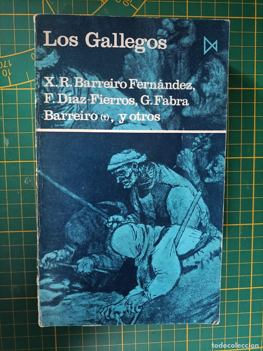 Libros de segunda mano: LOS GALLEGOS. VV.AA. - EDICIONES ISTMO. COLECCI&Oacute;N FUNDAMENTOS. 1976
