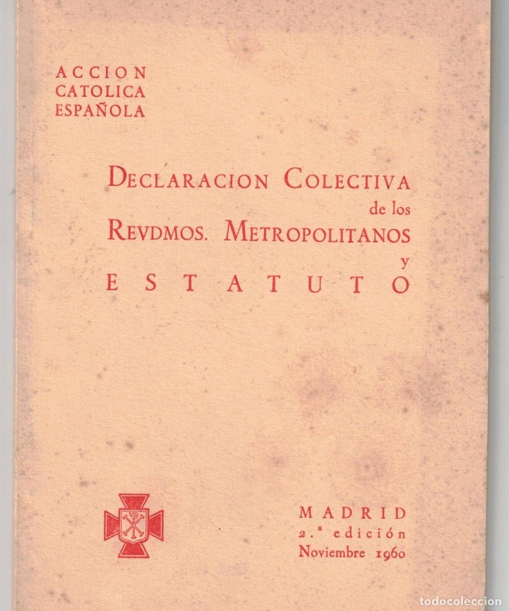 Libros de segunda mano: :::: SB13 - DECLARACION COLECTIVA DE LOS REVDMOS METROPOLITANOS Y ESTATUTO