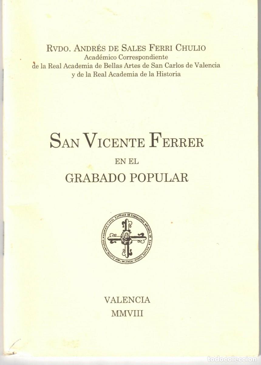 Libros de segunda mano: :::: SB14 - SAN VICENTE FERRER EN EL GRABADO POPULAR -