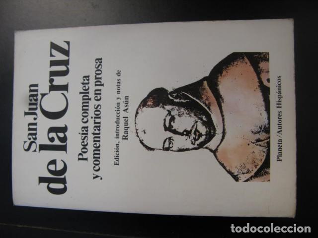 Libros de segunda mano: POES&Iacute;A COMPLETA Y COMENTARIOS EN PROSA DE SAN JUAN DE LA CRUZ