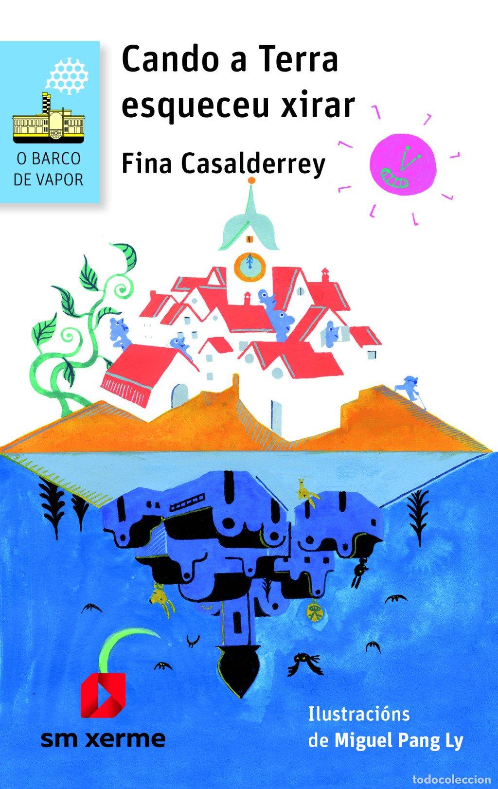 Libros de segunda mano: Cando a Terra Esqueceu Xirar - Fina Casalderrey - Xerme - 16