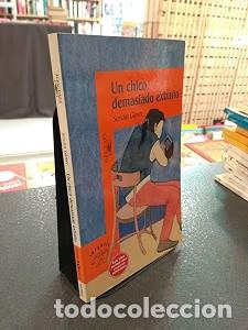 Libros de segunda mano: Un Chico Demasiado Extra&ntilde;o - Sandra Glover - Alfaguara - Infantil