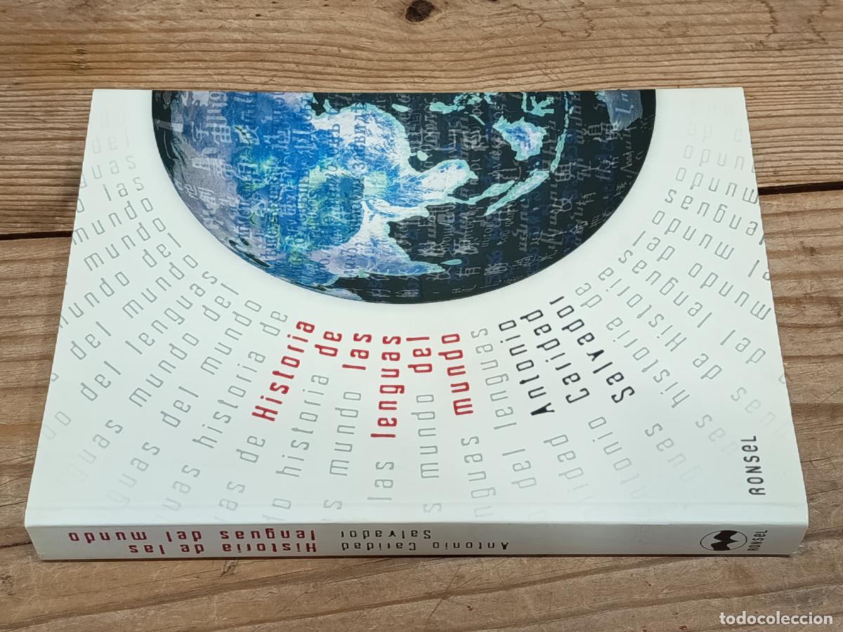Libros de segunda mano: 2006 - ANTONIO CARIDAD SALVADOR. Historia de las lenguas del mundo
