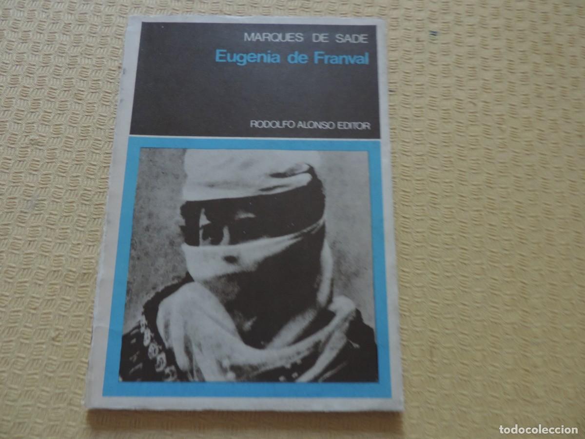 Libros de segunda mano: Eugenia de Franval (Marques de Sade) Rodolfo Alonso Editor - Foto 1